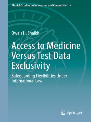 cover image of Access to Medicine Versus Test Data Exclusivity